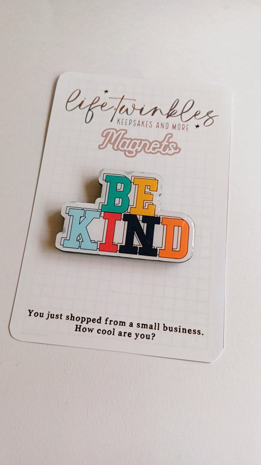 Be kind